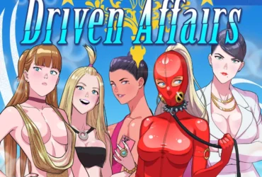 Driven Affairs Uncensorred Adult Visual Novel Download For Windows, Mac, Linux and Android Apk