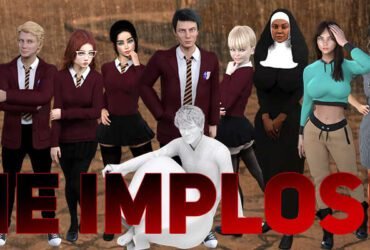 Time Implosion School Sex Game Free Download Latest Version for Pc, Mac, Linux and Apk