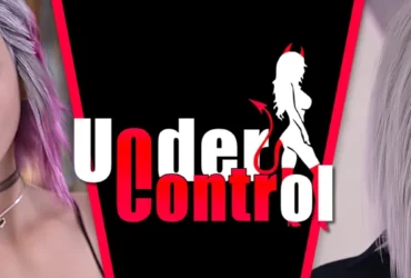 Under Control Adult Visual Novel Game Free Download For Window, Mac and Android