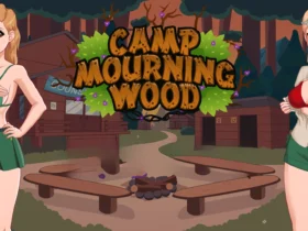 Camp Mourning Wood Adult Adventure Filled Game Free Download For Window PC, Mac OS, Linux and Android APK