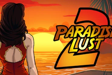 Paradise Lust 2 Adult Sultry Adventure Game Free Download Latest Version For window, mac os, linux and android apk