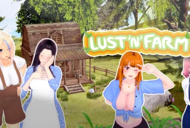 Lust'N'Farm Adult Dating Sim Free Download For: Window PC, Mac OS, Linux and Android APK