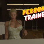 Personal Trainer Adult Female Domination Game Free Download For: Window PC, Mac OS, Linux and Android APK