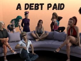 A Debt Paid Adult Game For Window | Linux