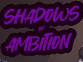 Shadows of Ambition 18+ Animated Game Download For Windows | Linux | Mac | Android