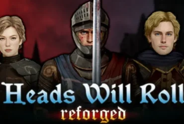 Heads Will Roll Reforged 18+ Animated Game Download For Windows | Linux | Mac