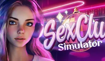 SEX CLUB Simulator Adult Game For Windows PC