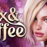 Sex & Coffee Adult Game For Window | Mac