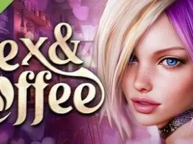 Sex & Coffee Adult Game For Window | Mac