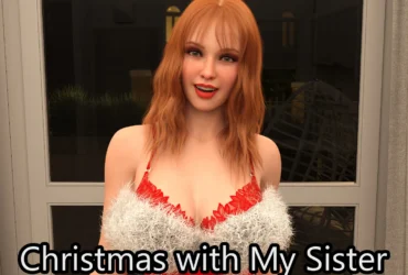 Christmas with My Sister Adult Game For Window | Android | Mac | Linux