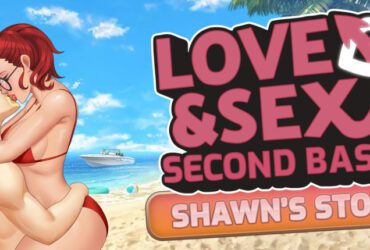 Free Download Now 18+ Game Love and Sex Second Base - Shawns story
