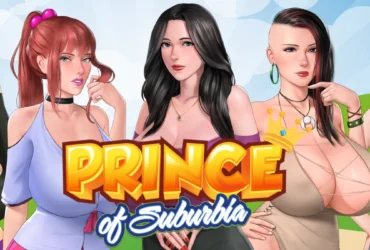 Prince of Suburbia 18+ Visual Novel Download For: Windows, Mac, Linux and Android